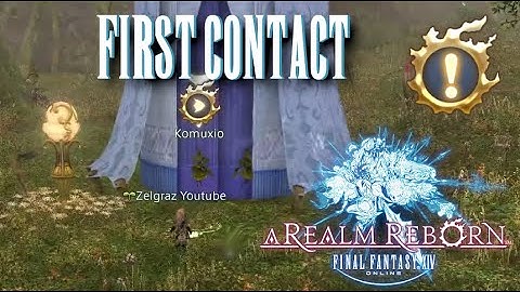 First Contact - Final Fantasy XIV - A Realm Reborn