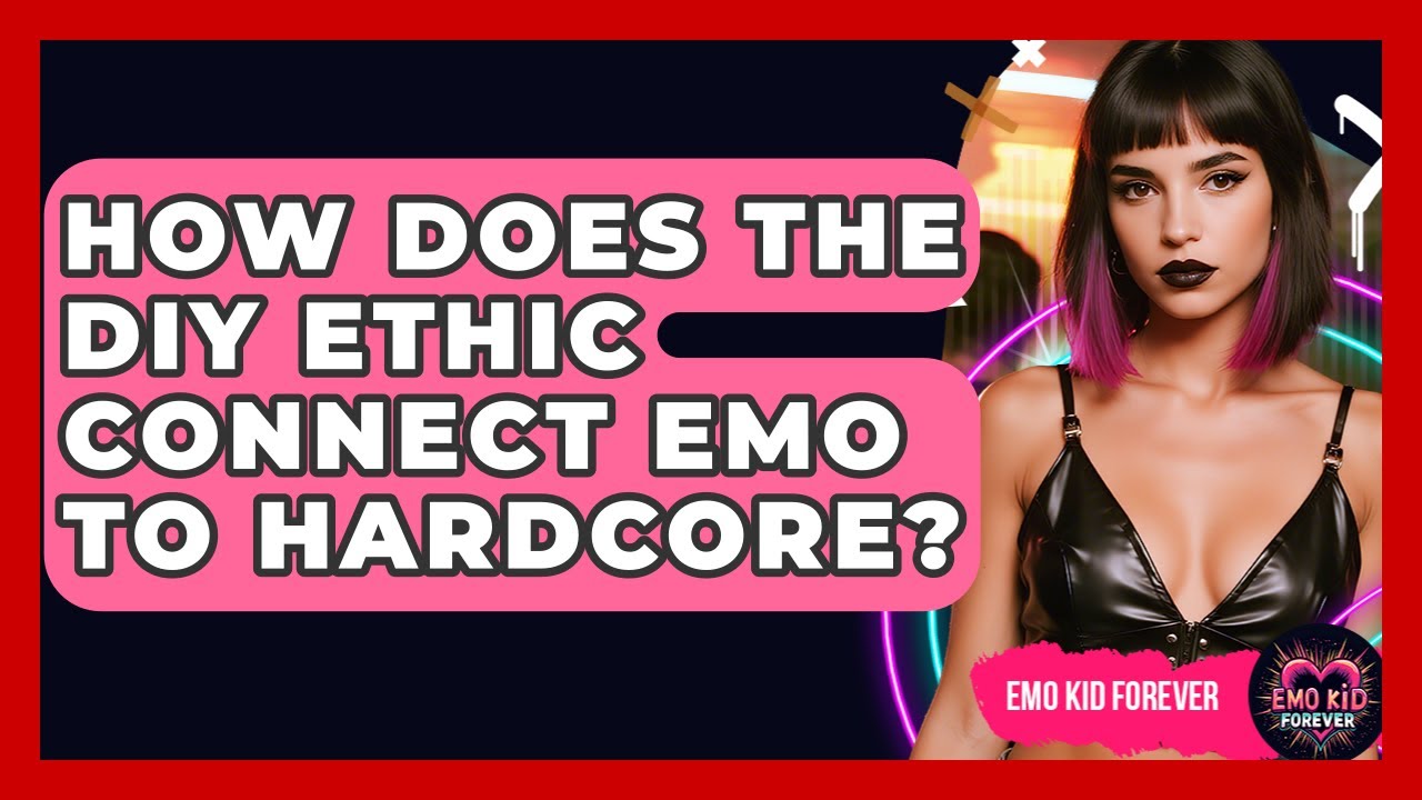 How Does The DIY Ethic Connect Emo To Hardcore? - Emo Kid Forever