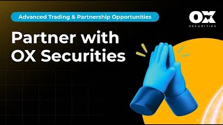 Grow your network with OX Securities Partners.