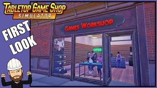 First Look - TableTop Game Shop Simulator #1