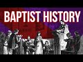 History of The Baptist Church