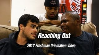 Reaching Out - 2012 Cumberland Freshman Orientation Video