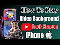 How To Play YouTube In Background On iPhone 🤔 | [ Lock Screen ]| Play youtube background in iPhone
