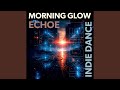 Morning Glow