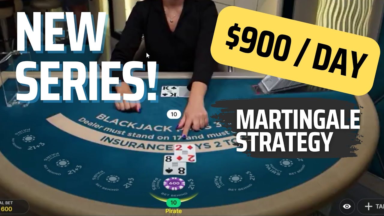 [DAY 1] 900/day MARTINGALE blackjack betting strategy YouTube