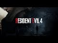 [5]🦠Resident Evil 4 Remake