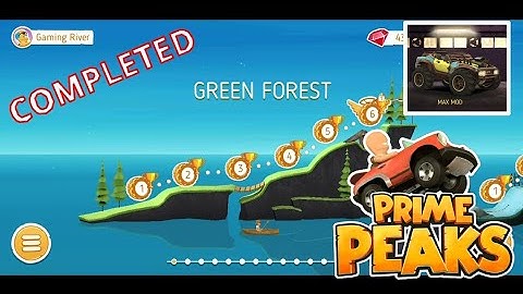 Prime Peaks - Green Forest - Level 1 to 6 Completed By Max Mod Vehicle