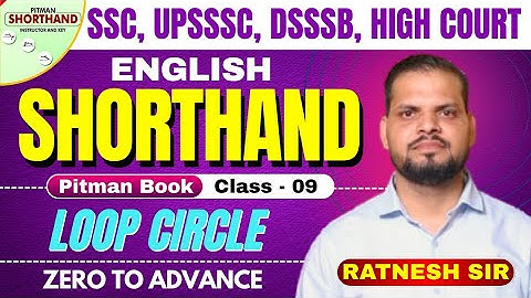 CLASS 9 -LOOP CIRCLE ST & STR || PITMAN SHORTHAND || ENGLISH SHORTHAND FREE CLASSES|| BY RATNESH SIR