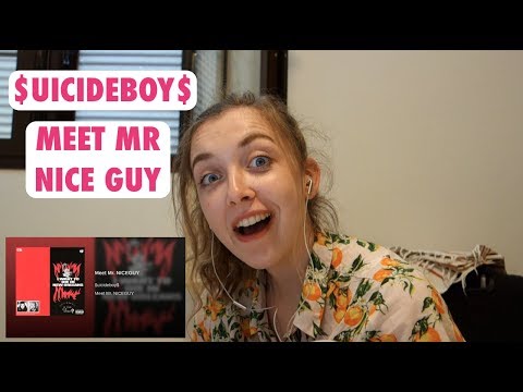 FIRST TIME REACTING TO $UICIDEBOY$ - MEET MR NICE GUY