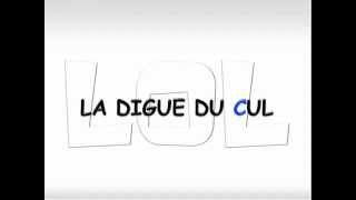 Video thumbnail of "La digue du cul -- chanson paillarde"