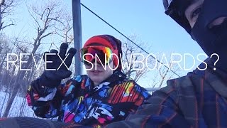 REVEX GOES SNOWBOARDING