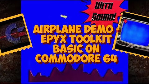 Airplane Demo - EPYX Toolkit Basic on Commodore 64