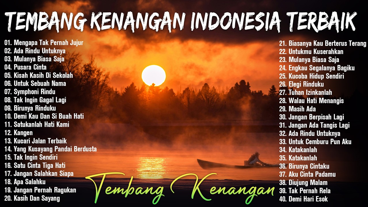 Lagu Lawas Indonesia Terbaik Dan Terpopuler Sepanjang Masa | Tembang Kenangan Indonesia Terbaik
