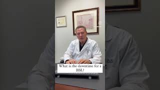 What is the downtime for a BBL #bbl #bblsquad #bblsurgery #liposuction