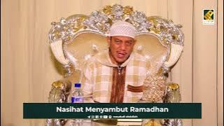NASIHAT MENYAMBUT RAMADHAN - Ustadz Maududi Abdullah, Lc