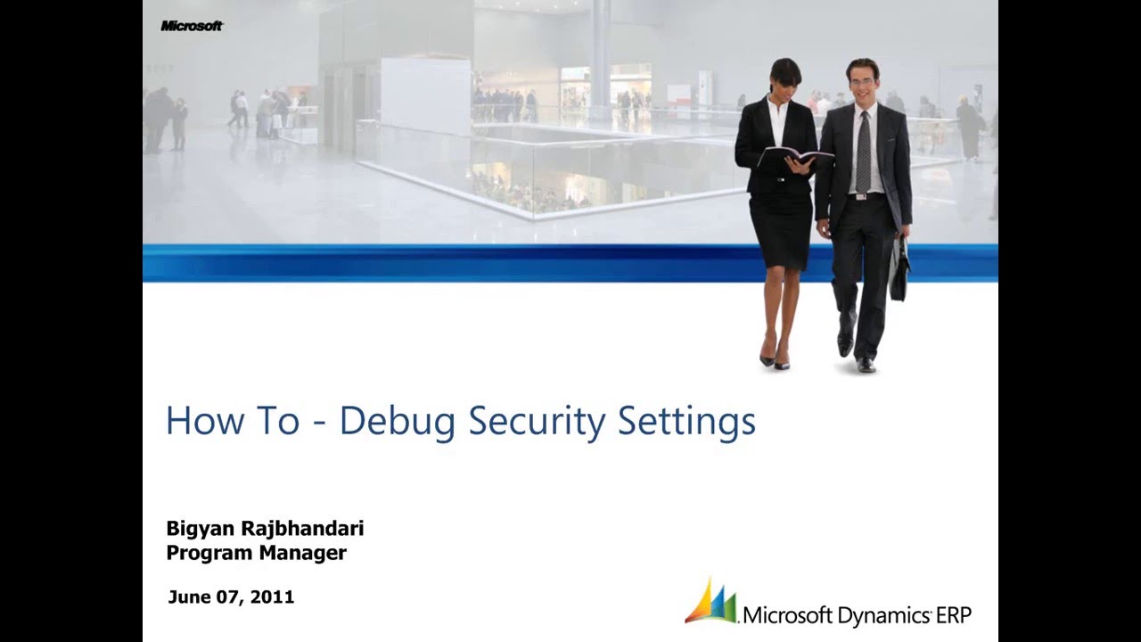 Microsoft Dynamics AX: Debug Security Settings - YouTube