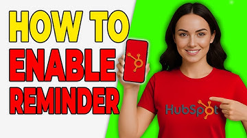 How To Enable Meeting Reminders In HubSpot (Easy Setup 2025)