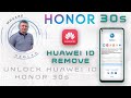 Honor 30s CDY-NX9A  Huawei ID unlock! Первый в мире!