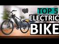Top 5 Best Electric Bike for Adults in USA (2026 – Best for Commuting, Trails &amp; Long Range Riding)