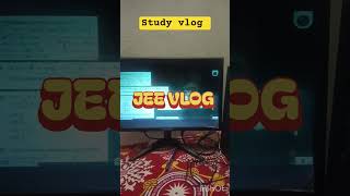 Unproductive Day IN JEE Prepration | Study Vlog #shorts #jee #math #backlog