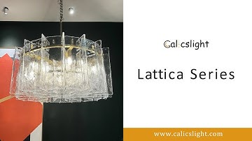 Lattica Series — Calicslight