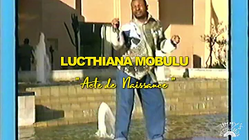 Lutchiana Mobulu - Acte de naissance