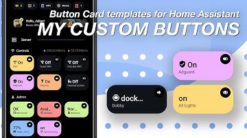 Custom Button Templates for Home Assistant