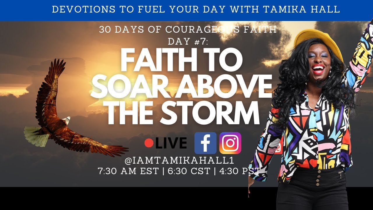 Faith to Soar Above The Storm