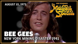 New York Mining Disaster - Bee Gees | The Midnight Special