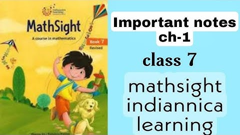 Important notes/ch-1/class-7/mathsight/indiannica learning/by @CBSEEDUCATE
