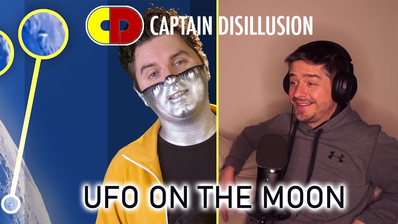 Captain Disillusion - UFO On The Moon (REACTION)