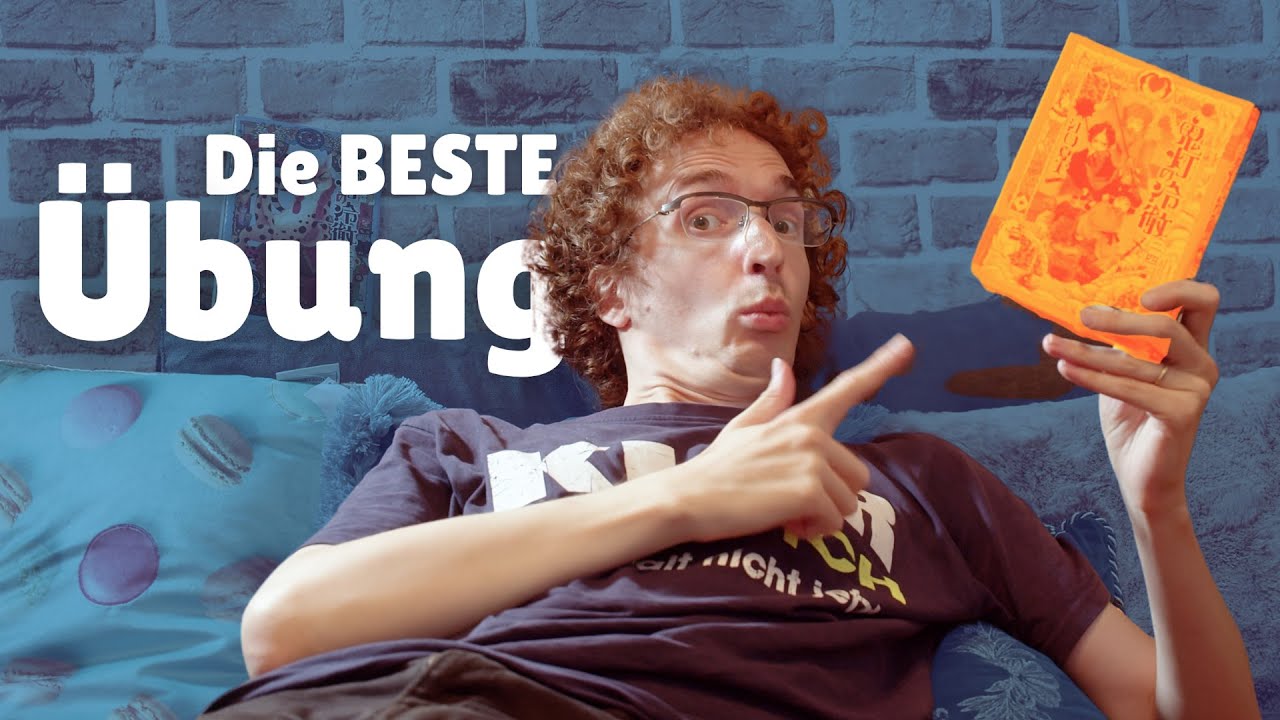 13. Übungsaufgaben adé: Wo du die besten Mittel findest, dein JAPANISCH zu TRAINIEREN