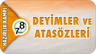 Deyimler ve Atasözleri 📙 7'den 8'e Hazırlık Kampı #78TURK3 #2026