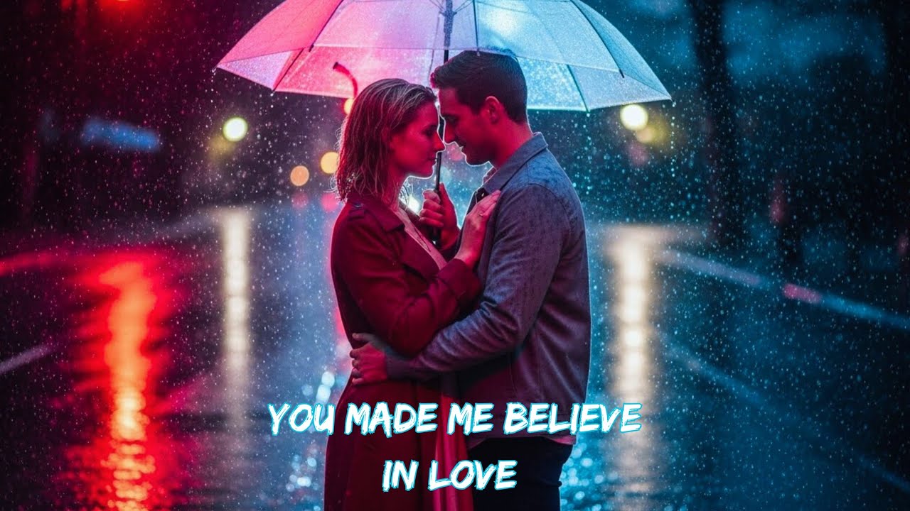 You Made Me Believe in Love | Emotional Romantic English Song ...