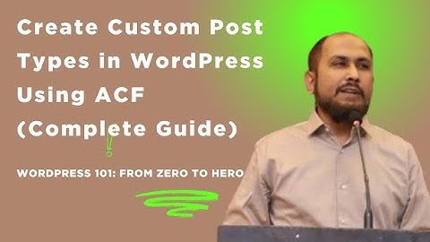 How to Create Custom Post Types in WordPress Using ACF (Complete Guide) } Adil Ghani