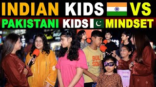 INDIAN KIDS 🇮🇳 VS PAKISTANI KIDS 🇵🇰 MINDSET | PAK KIDS REACTION ON INDIA | SANA AMJAD