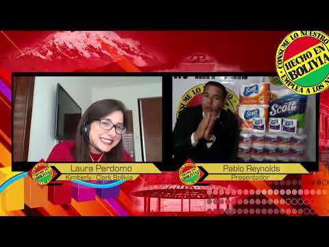 LAURA PERDOMO - KIMBERLY - CLARK BOLIVIA - PROG. HECHO EN BOLIVIA - PABLO REYNOLDS