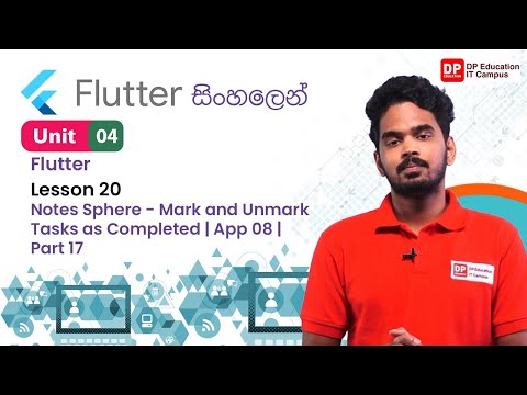 Unit 04 | Lesson 20 | Notes Sphere - Mark and Unmark Tasks as Completed | App 08 | Part 17 | Flutter