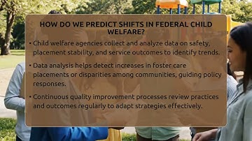 How Do We Predict Shifts In Federal Child Welfare? - Child Welfare Network