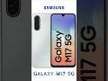 New release Samsung Galaxy M17 5G