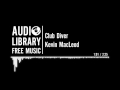 Club Diver - Kevin MacLeod