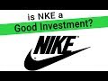NKE Stock - is Nike's Stock a Good Buy Today? Best Investments - $NKE