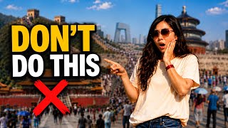 15 China Travel Mistakes Tourists Always Make