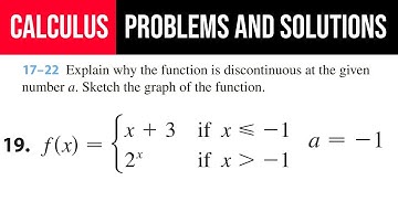 19. Explain why the function is discontinuous at the given number. Sketch the graph of the function.