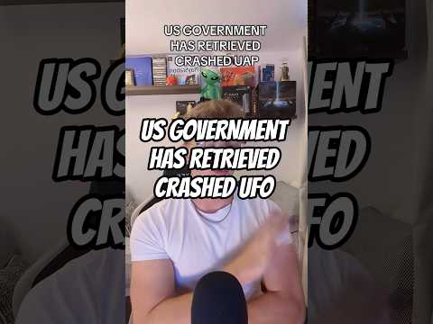 US GOVERNMENT HAS RETRIEVED MULTIPLE CRASHED UFO #uap #ufop #disclosure #news #viral