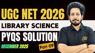 UGC NET Paper 2 Library Science Paper Solution | UGC NET Dec 2025 Library Science Paper Solution P9