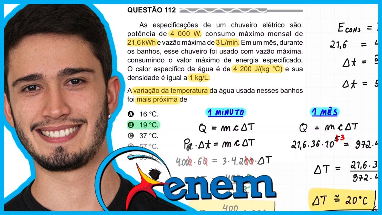 ENEM 2017 PPL - As especificações de um chuveiro elétrico são: potência de 4.000 W, consumo máximo m