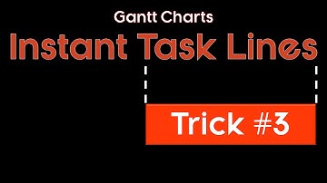 Gantt Chart Task Lines: Adding and Removing them automatically
