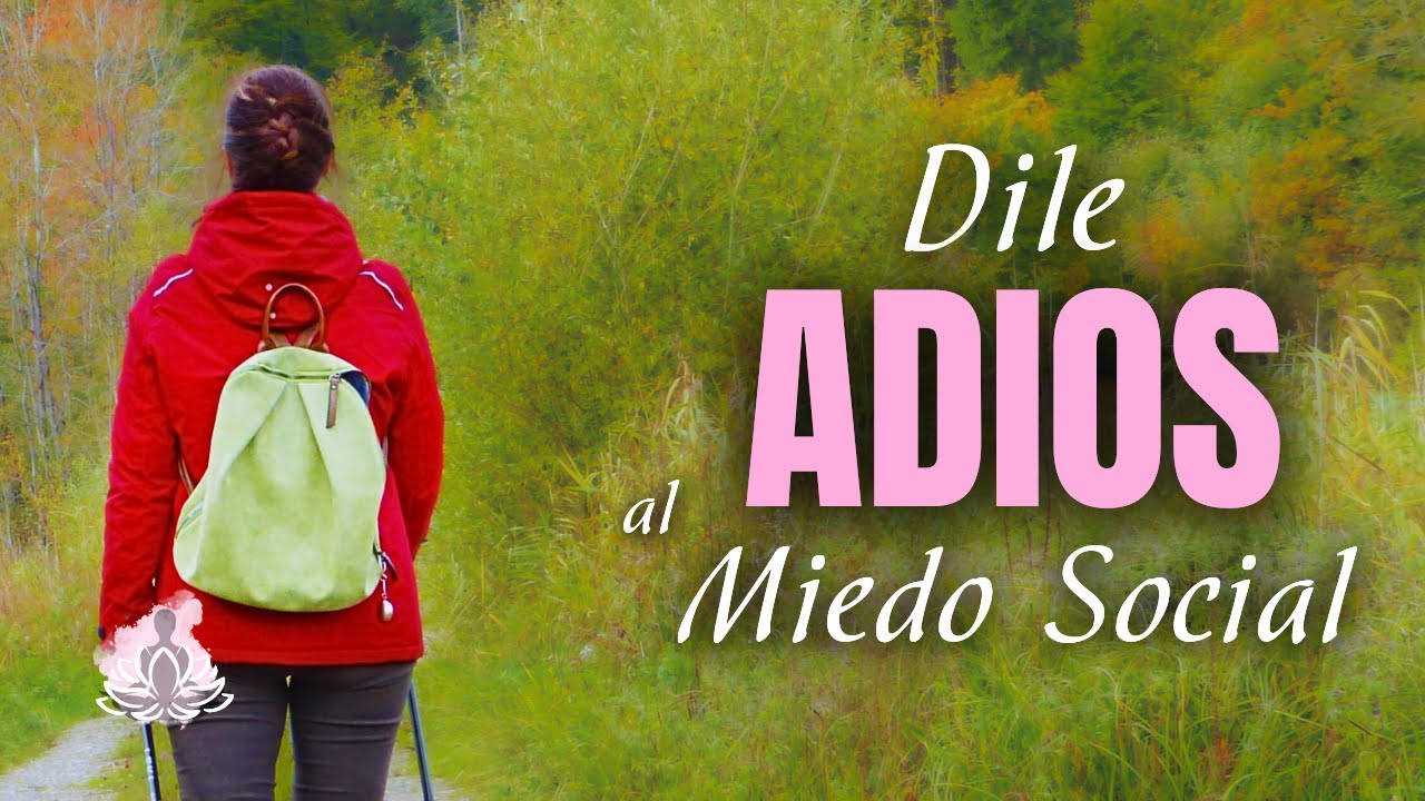 Meditación para Superar la Ansiedad Social: Siente Confianza y Paz ...