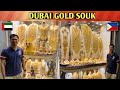 DUBAI GOLD SOUK | BIGGEST GOLD MARKET